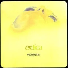 Official album cover art for the release Erotica by The Darling Buds
