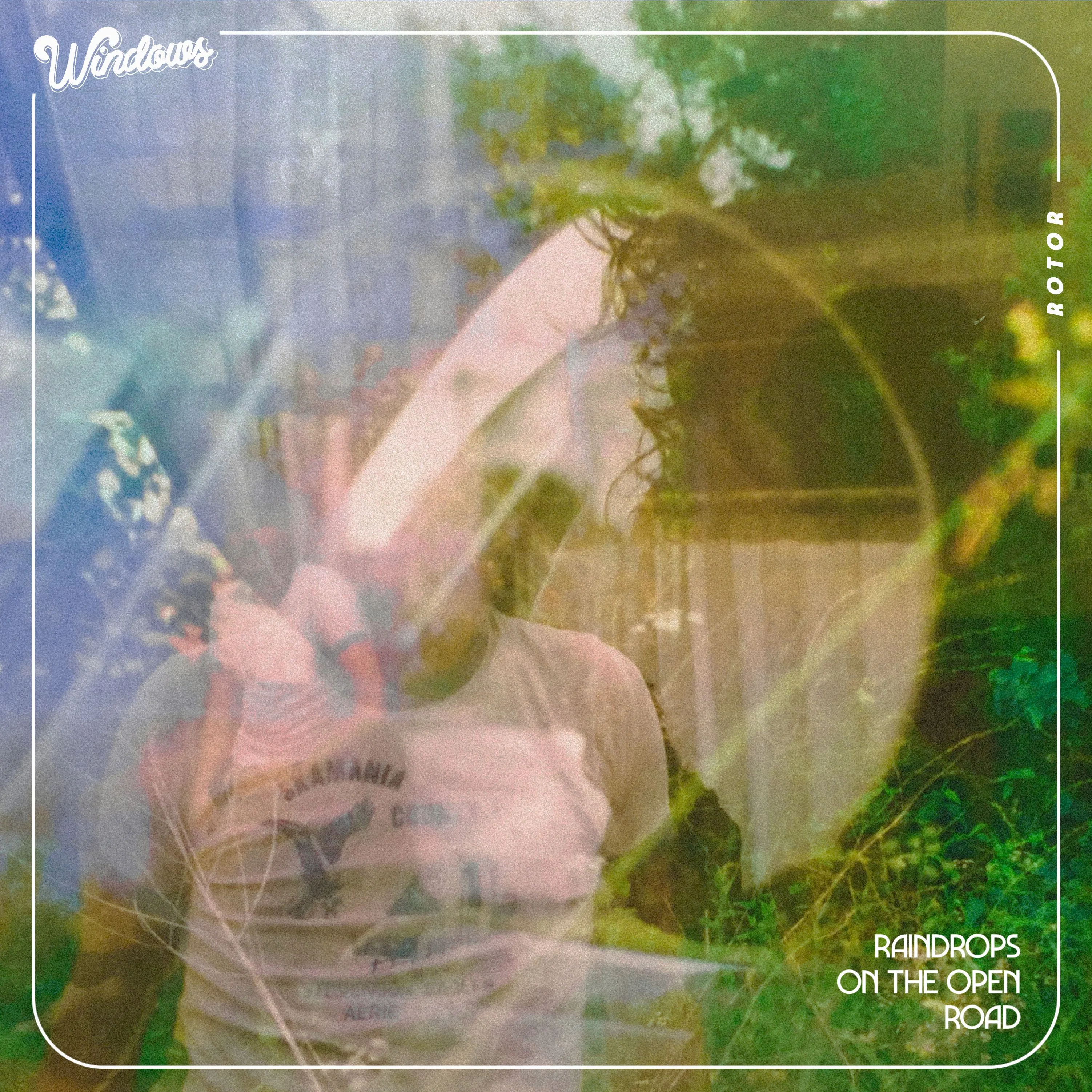 Official album cover art for the release Raindrops on the Open Road by Windows