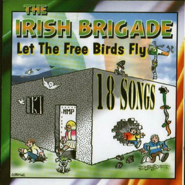 Official album cover art for the release Let the Free Birds Fly by The Irish Brigade