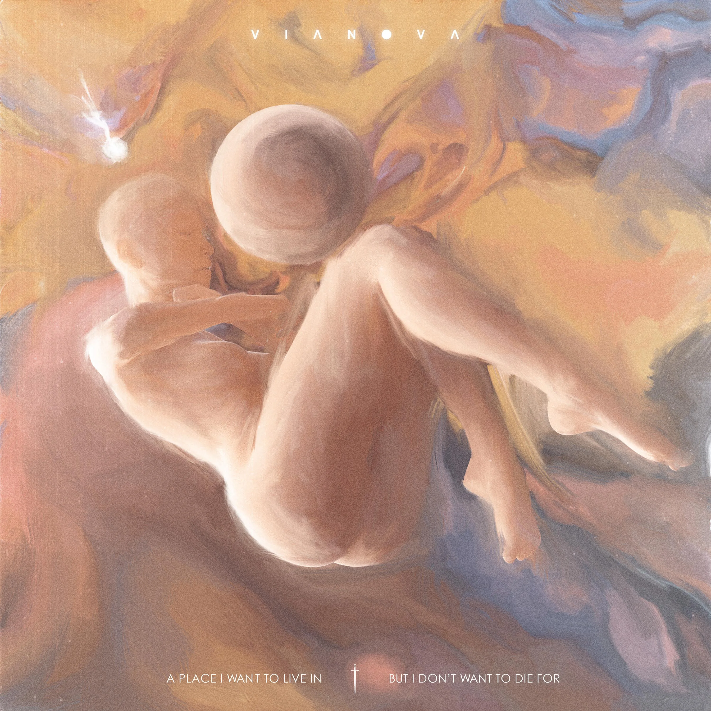 Official album cover art for the release A Place I Want to Live In but I Don't Want to Die For by vianova