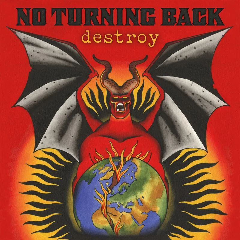 Official album cover art for the release Destroy by No Turning Back