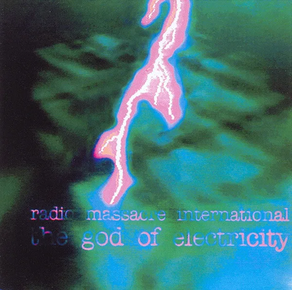 Official album cover art for the release The God of Electricity by Radio Massacre International