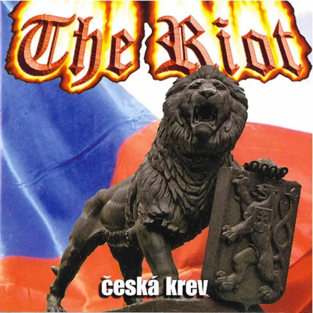 Official album cover art for the release Česká krev by The Riot