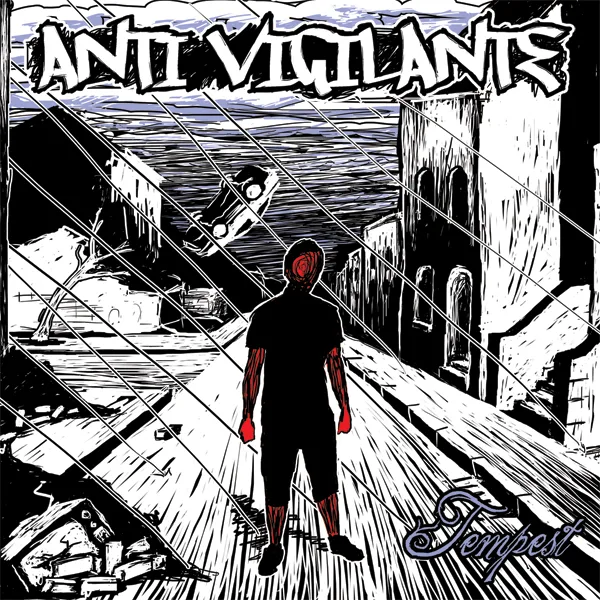 Official album cover art for the release Tempest by Anti Vigilante