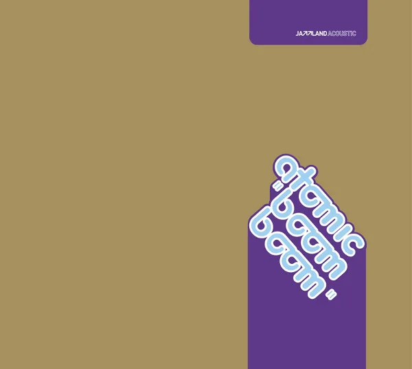Official album cover art for the release Boom Boom by Atomic