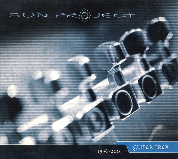 Official album cover art for the release Guitar Trax 1996 - 2001 by S.U.N. Project