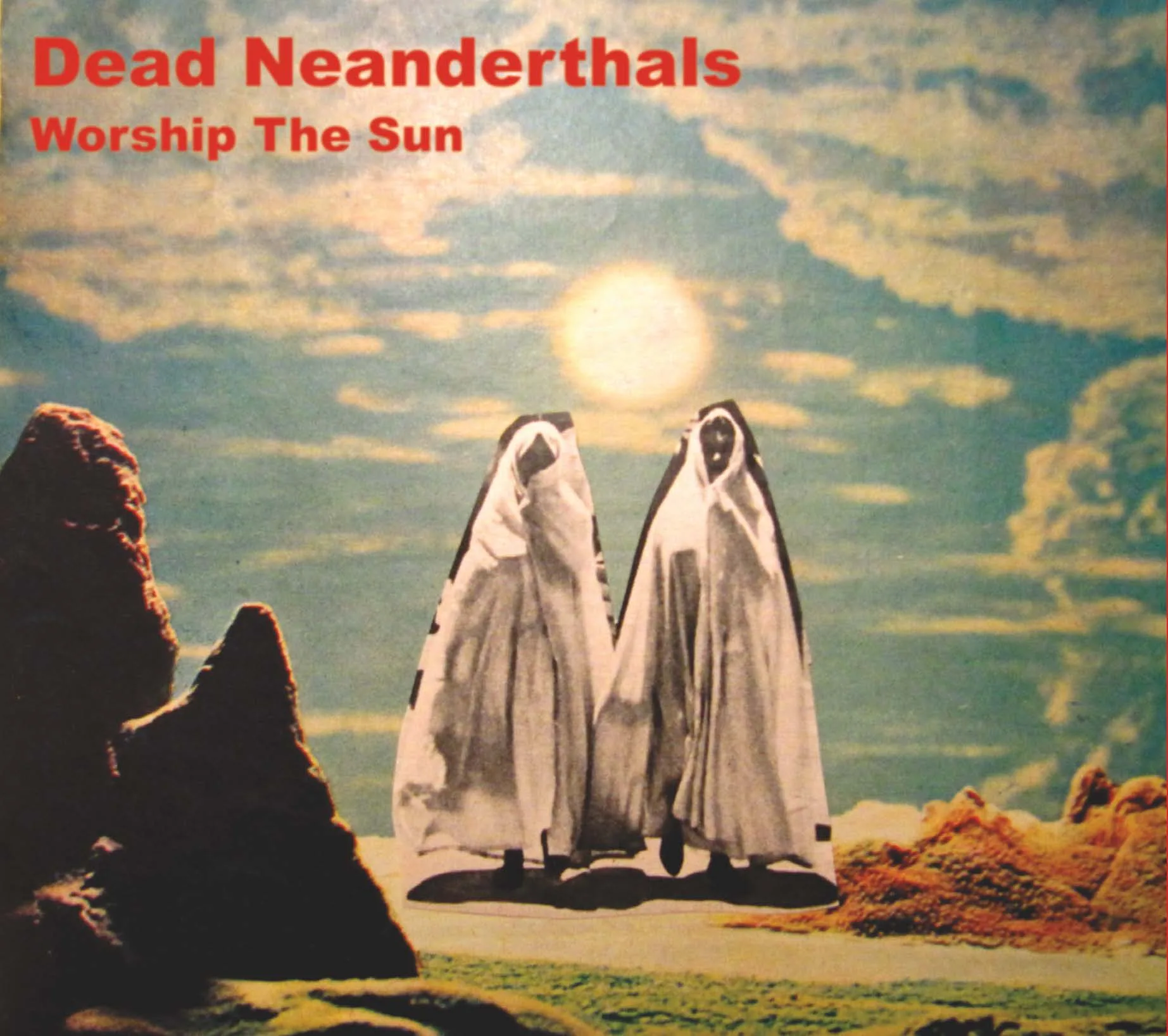 Official album cover art for the release Worship the Sun by Dead Neanderthals
