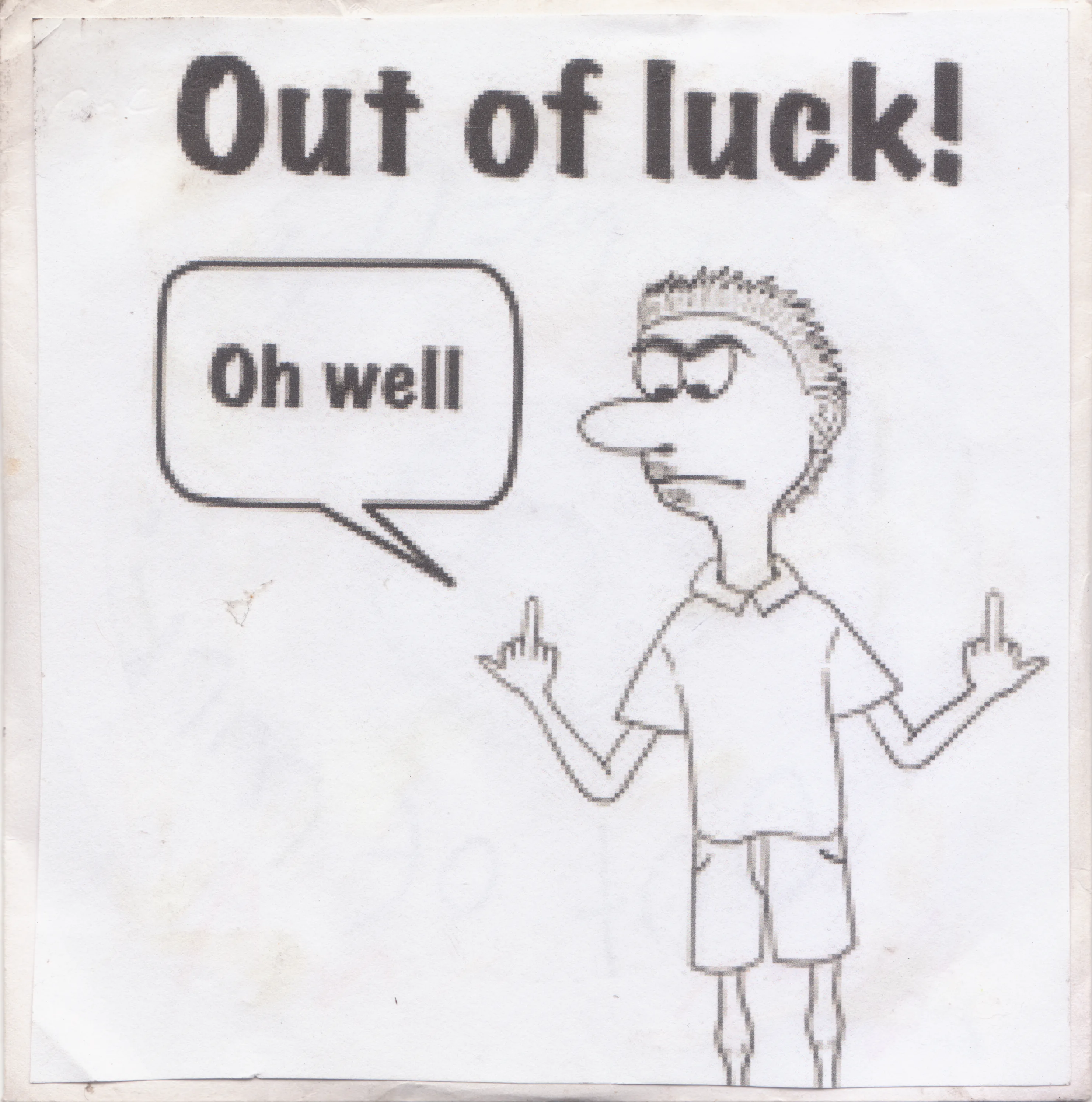 Official album cover art for the release Oh Well by Out of Luck