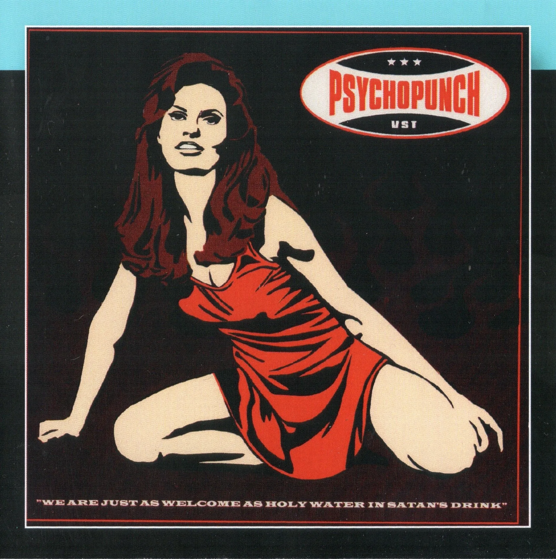 Official album cover art for the release We Are Just as Welcome as Holy Water in Satan’s Drink by Psychopunch