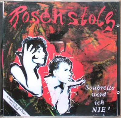Official album cover art for the release Soubrette werd’ ich nie by Rosenstolz