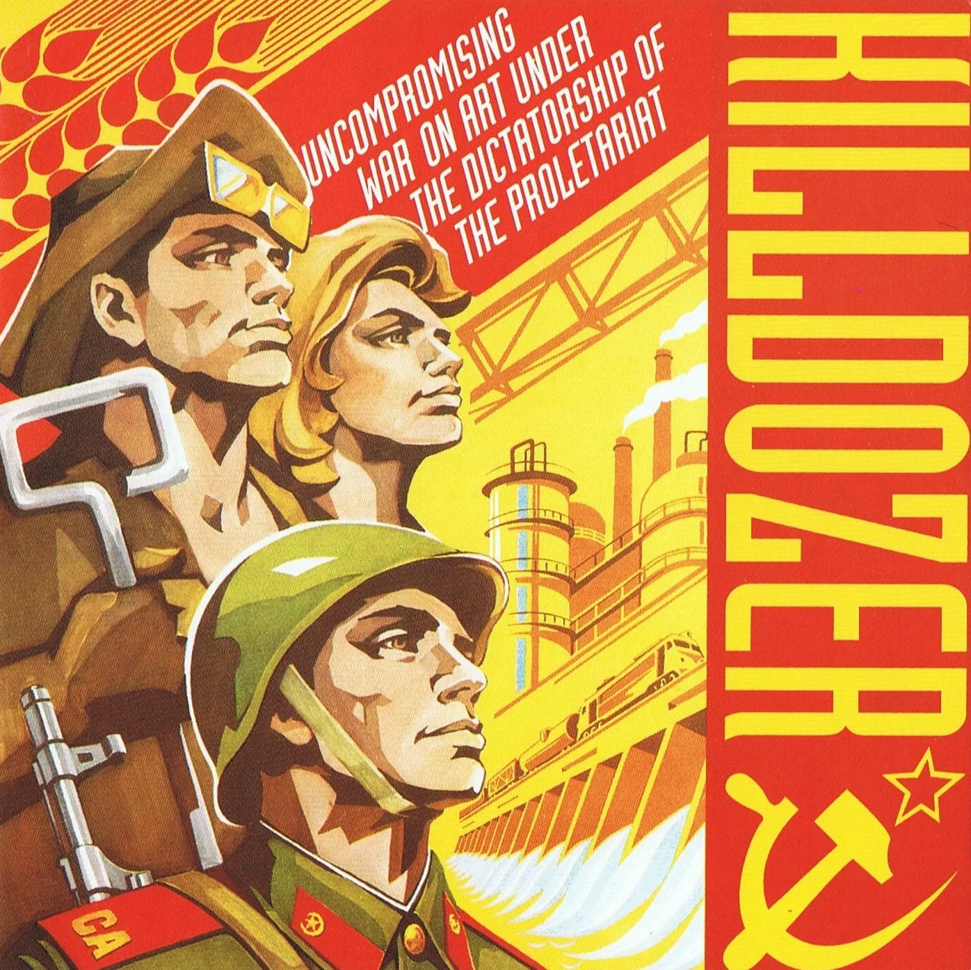 Uncompromising War On Art Under The Dictatorship Of The Proletariat / Burl