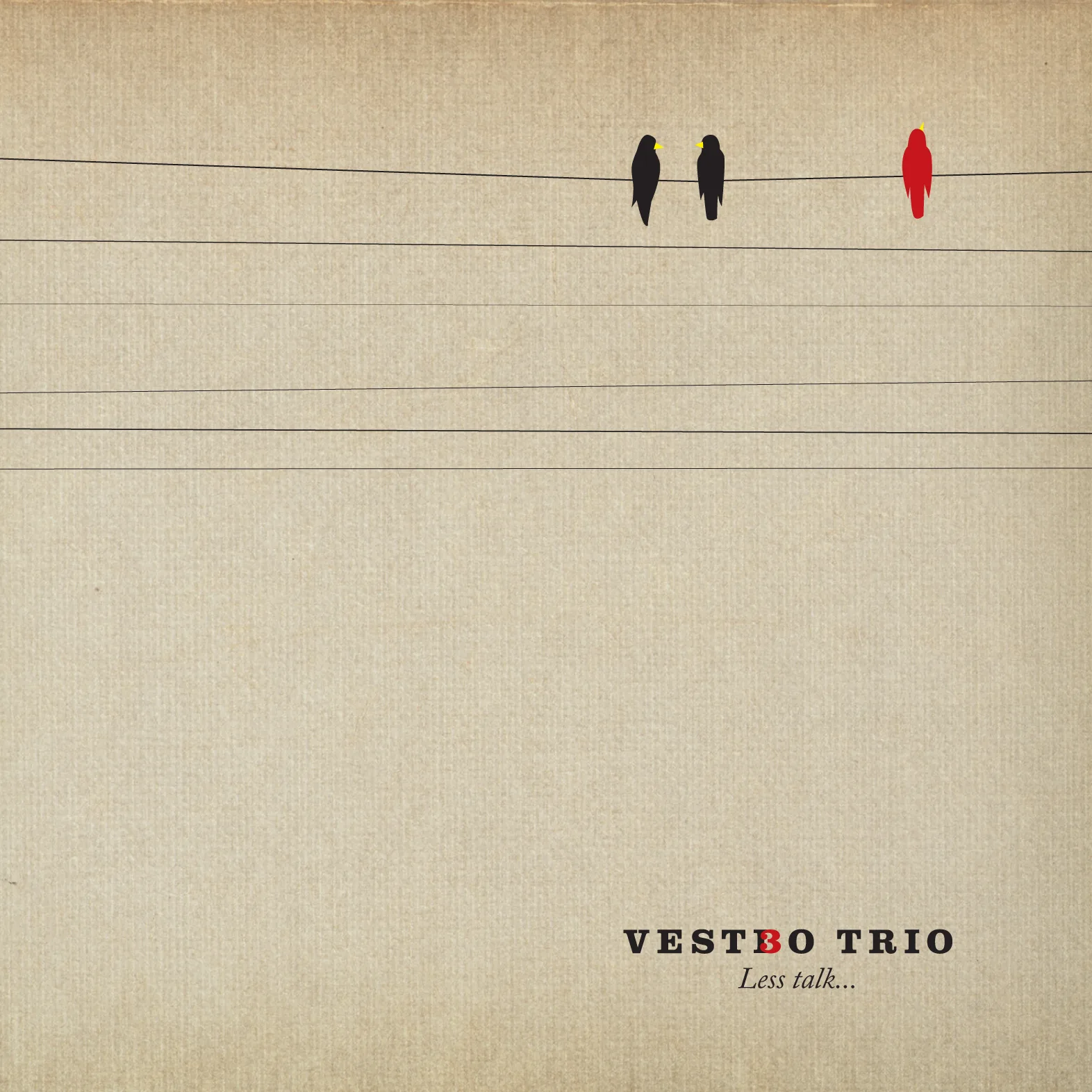 Official album cover art for the release Less Talk… by Vestbo Trio