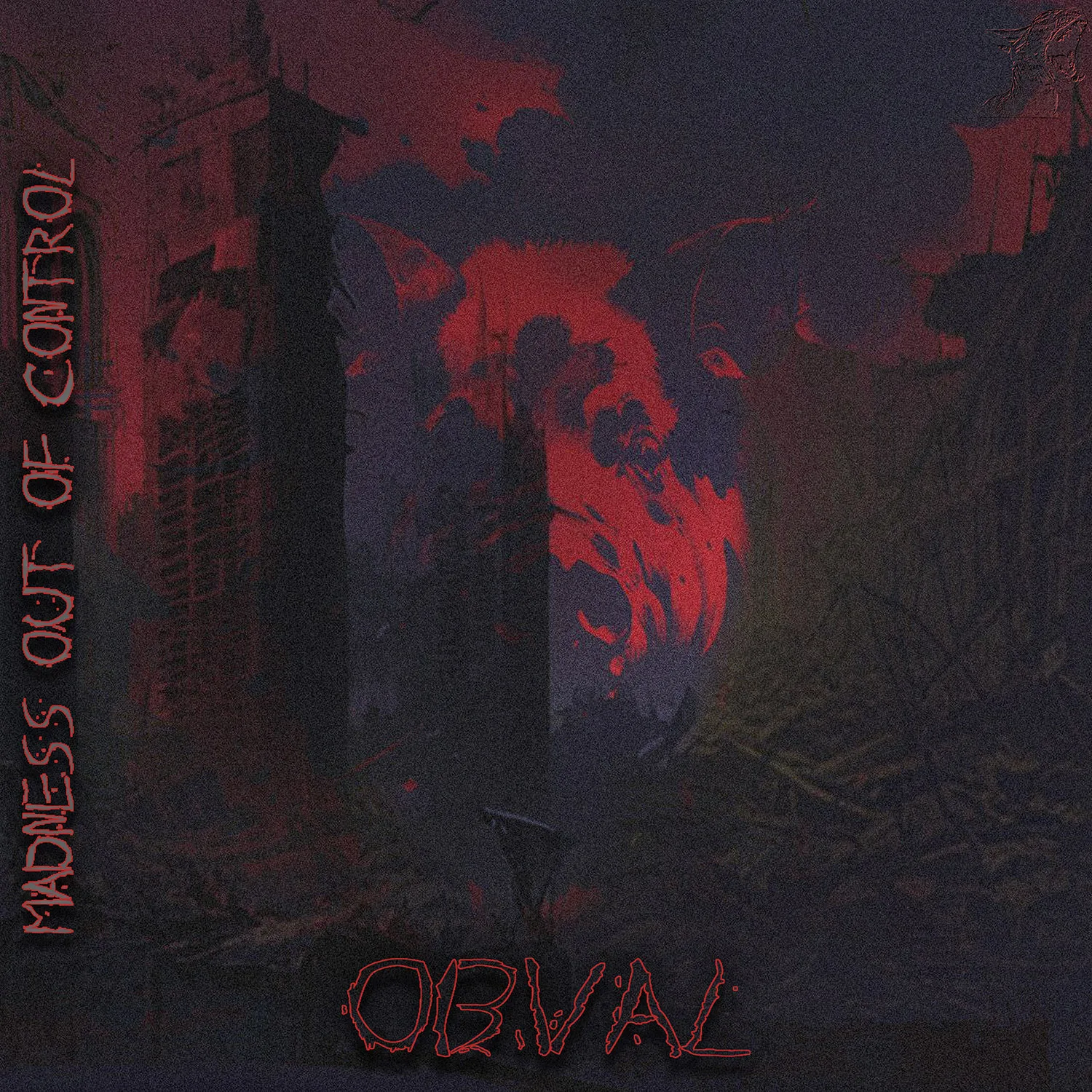 Official album cover art for the release Madness Out Of Control by Obval