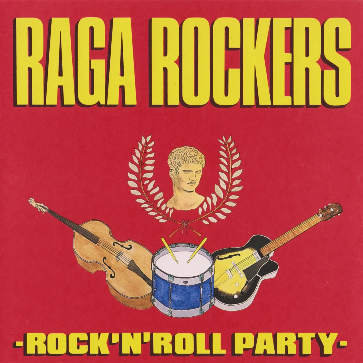 Official album cover art for the release Rock'N'Roll Party by Raga Rockers
