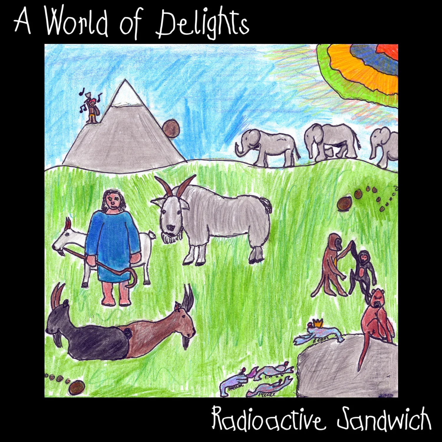 Official album cover art for the release A World of Delights by Radioactive Sandwich