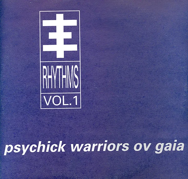 Official album cover art for the release Psychick Rhythms, Volume 1 by Psychick Warriors ov Gaia