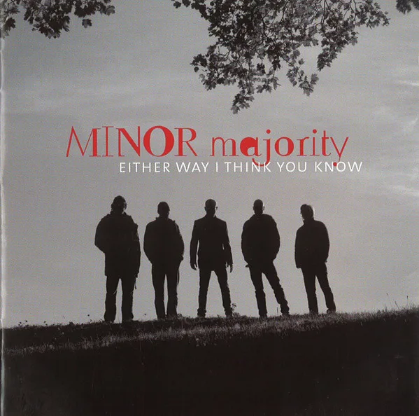 Official album cover art for the release Either Way I Think You Know by Minor Majority