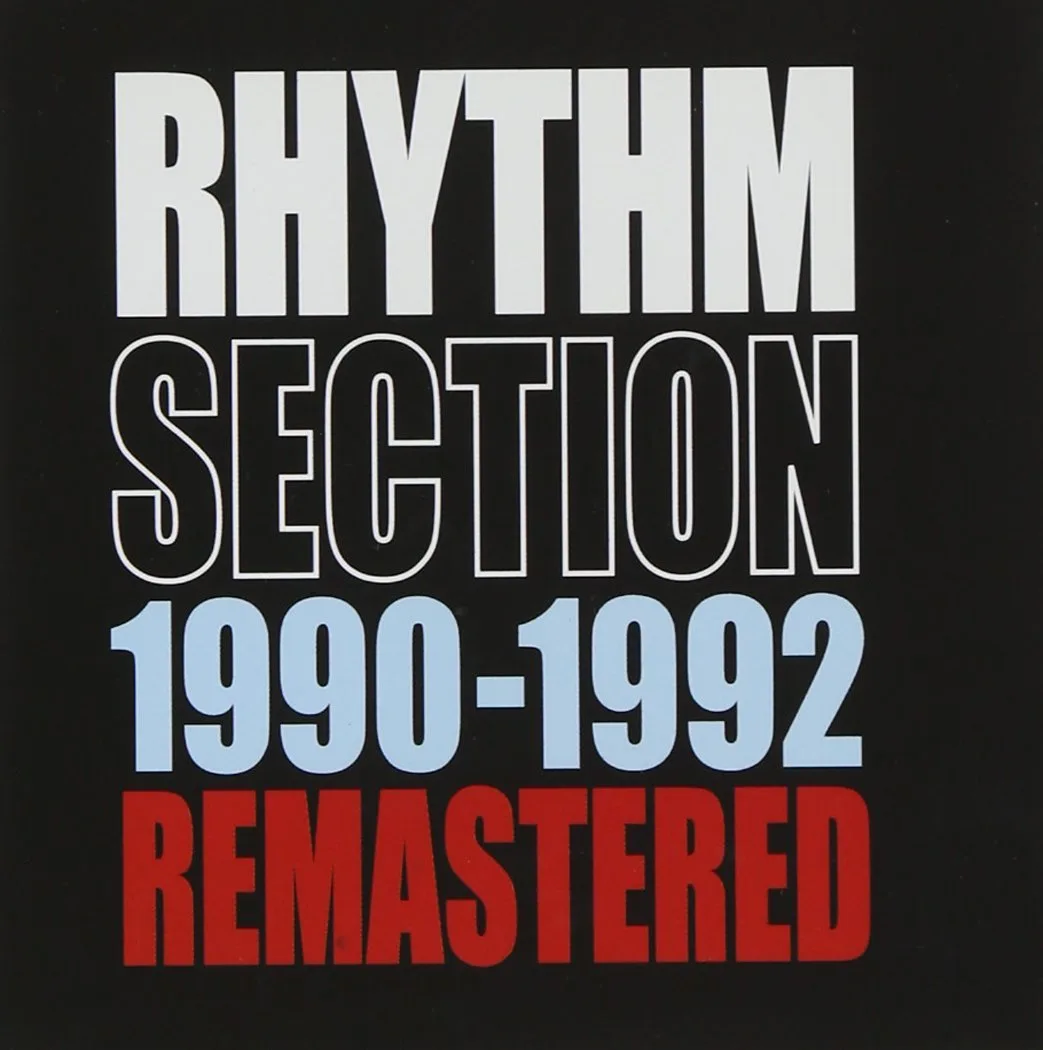 Official album cover art for the release 1990-1992 Remastered by Rhythm Section
