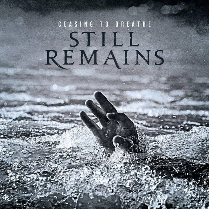 Official album cover art for the release Ceasing to Breathe by Still Remains