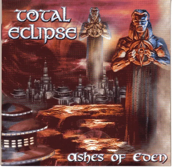Official album cover art for the release Ashes of Eden by Total Eclipse