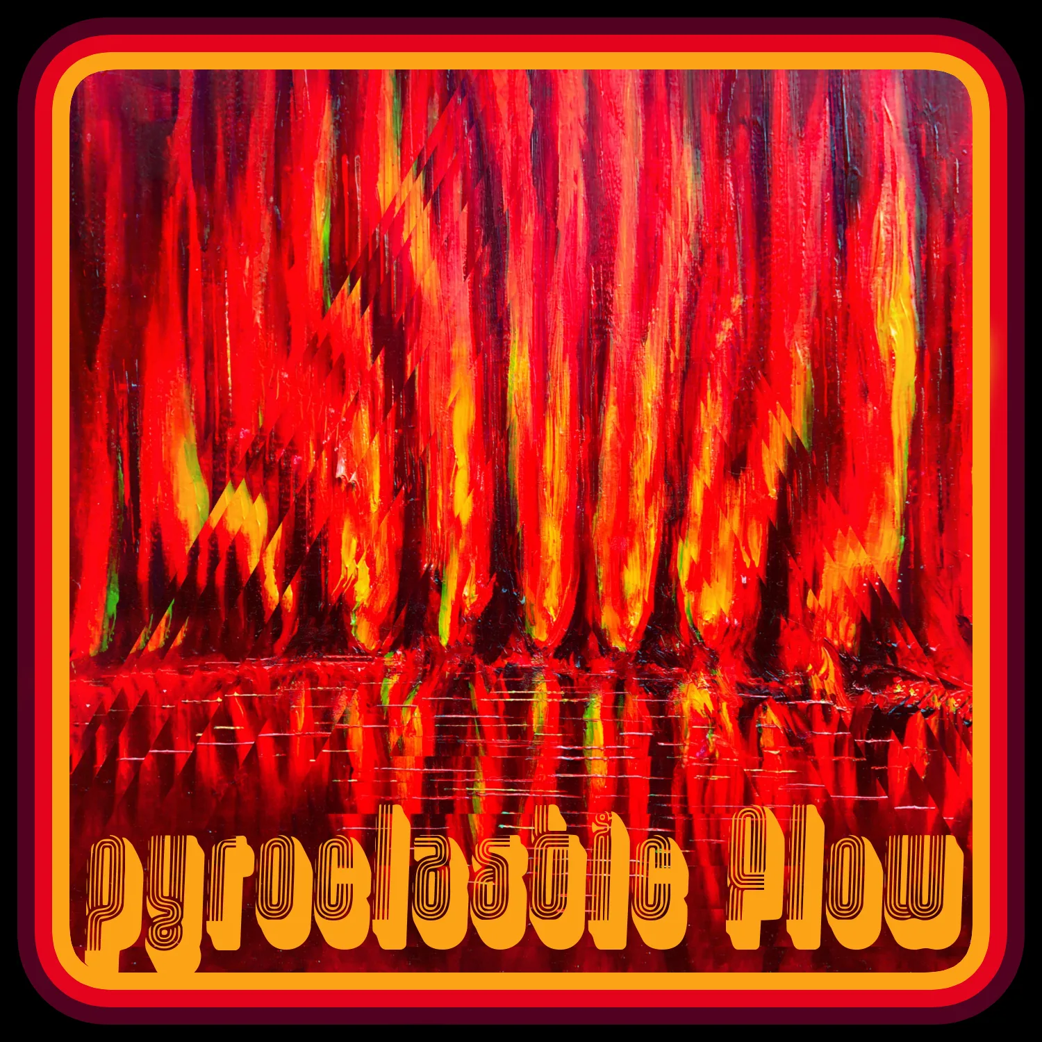 Official album cover art for the release Pyroclastic Flow by Ultramafic