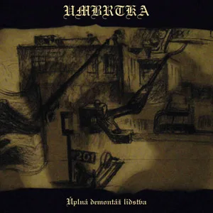 Official album cover art for the release Úplná demontáž lidstva by Umbrtka