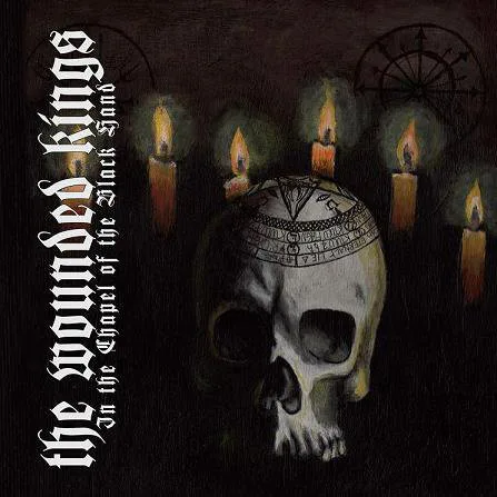 Official album cover art for the release In the Chapel of the Black Hand by The Wounded Kings