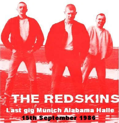 Official album cover art for the release 1986-09-15: Alabama Halle, Munich, Germany by The Redskins