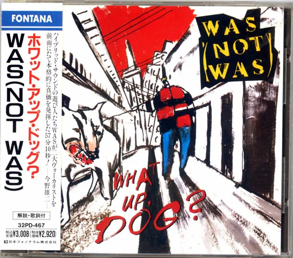 Official album cover art for the release What Up, Dog? by Was (Not Was)
