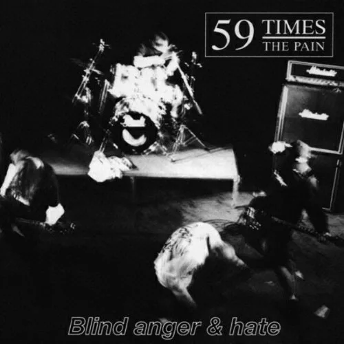 Official album cover art for the release Blind Anger & Hate by 59 Times the Pain