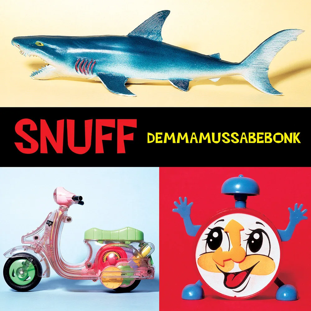 Official album cover art for the release Demmamussabebonk by Snuff