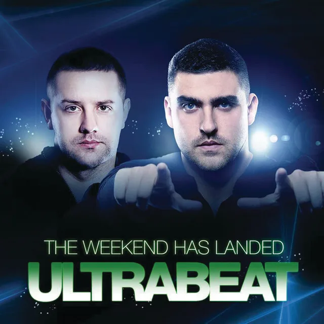 Official album cover art for the release The Weekend Has Landed by Ultrabeat