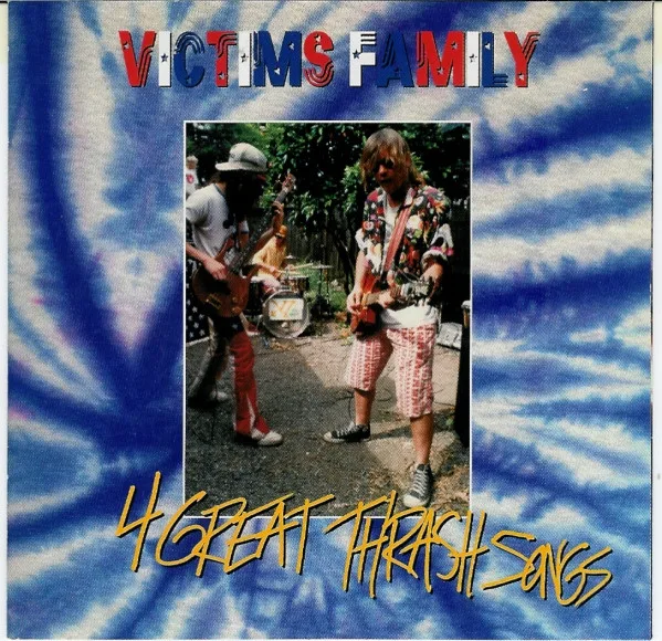 Official album cover art for the release 4 Great Thrash Songs by Victims Family