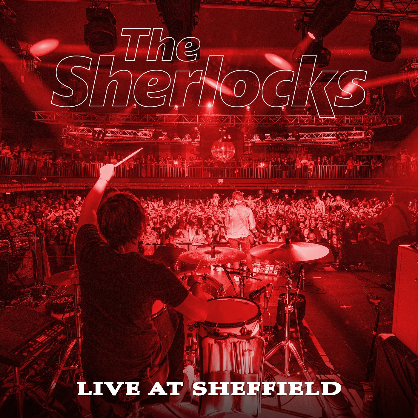 Official album cover art for the release Live at Sheffield by The Sherlocks