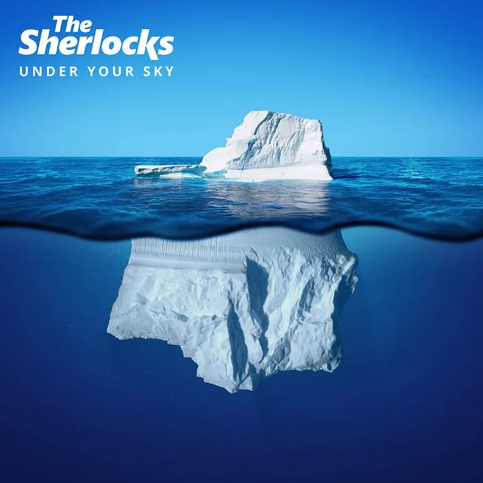 Official album cover art for the release Under Your Sky by The Sherlocks
