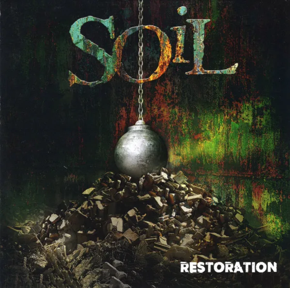 Official album cover art for the release Restoration by SOiL
