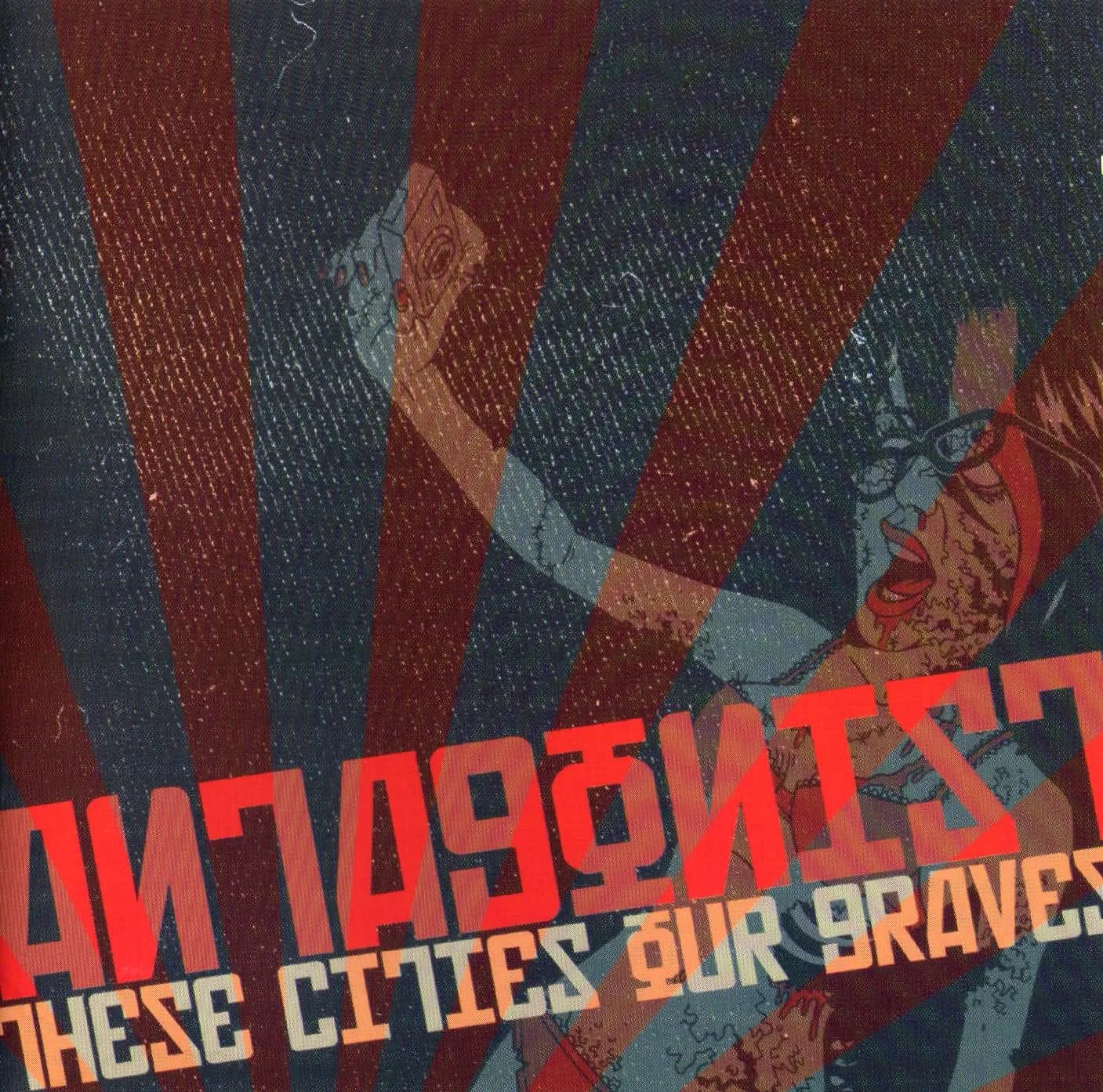 Official album cover art for the release These Cities, Our Graves by Antagonist A.D.