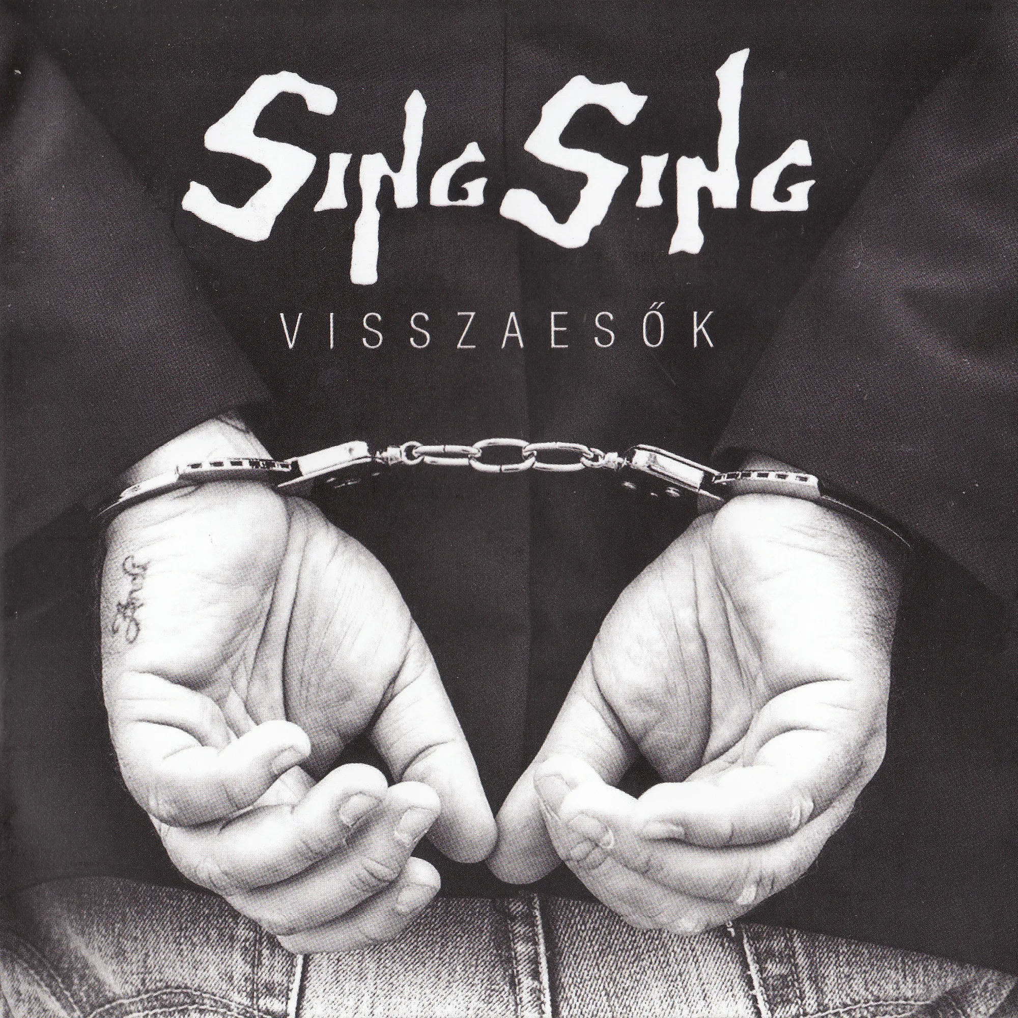 Official album cover art for the release Visszaesők by Sing Sing