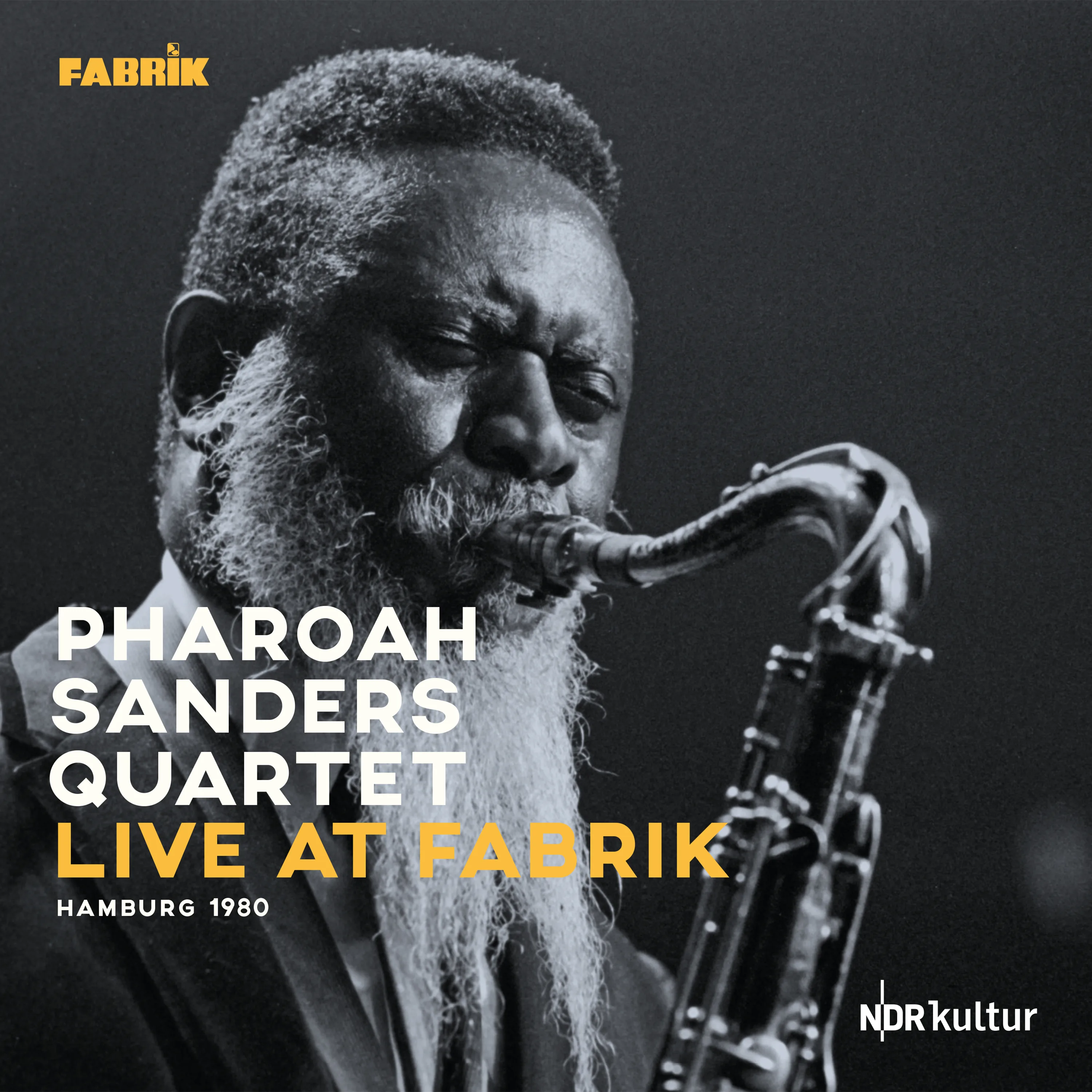 Official album cover art for the release Live at Fabrik Hamburg 1980 by Pharoah Sanders Quartet