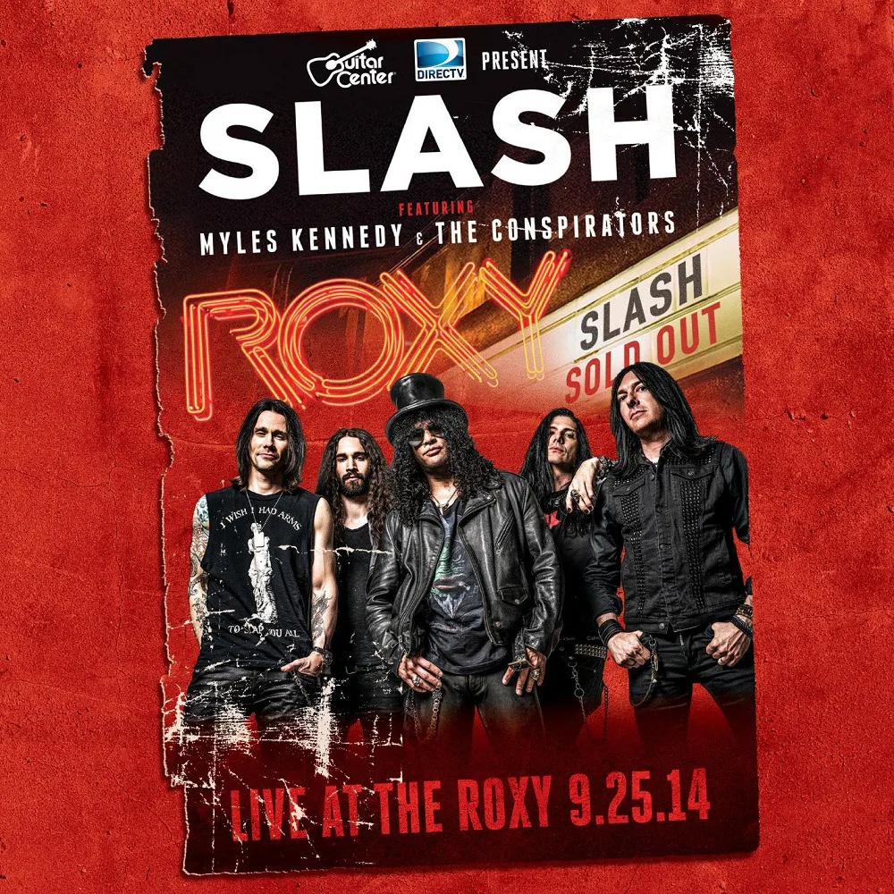 Official album cover art for the release Live at the Roxy 25.9.14 by Slash featuring Myles Kennedy and the Conspirators