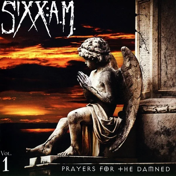 Official album cover art for the release Prayers for the Damned, Vol. 1 by Sixx:A.M.