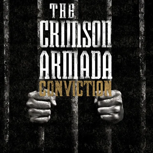 Official album cover art for the release Conviction by The Crimson Armada