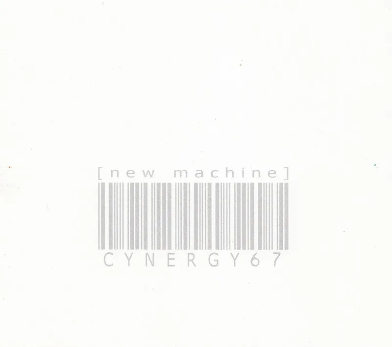 Official album cover art for the release New Machine by Cynergy 67