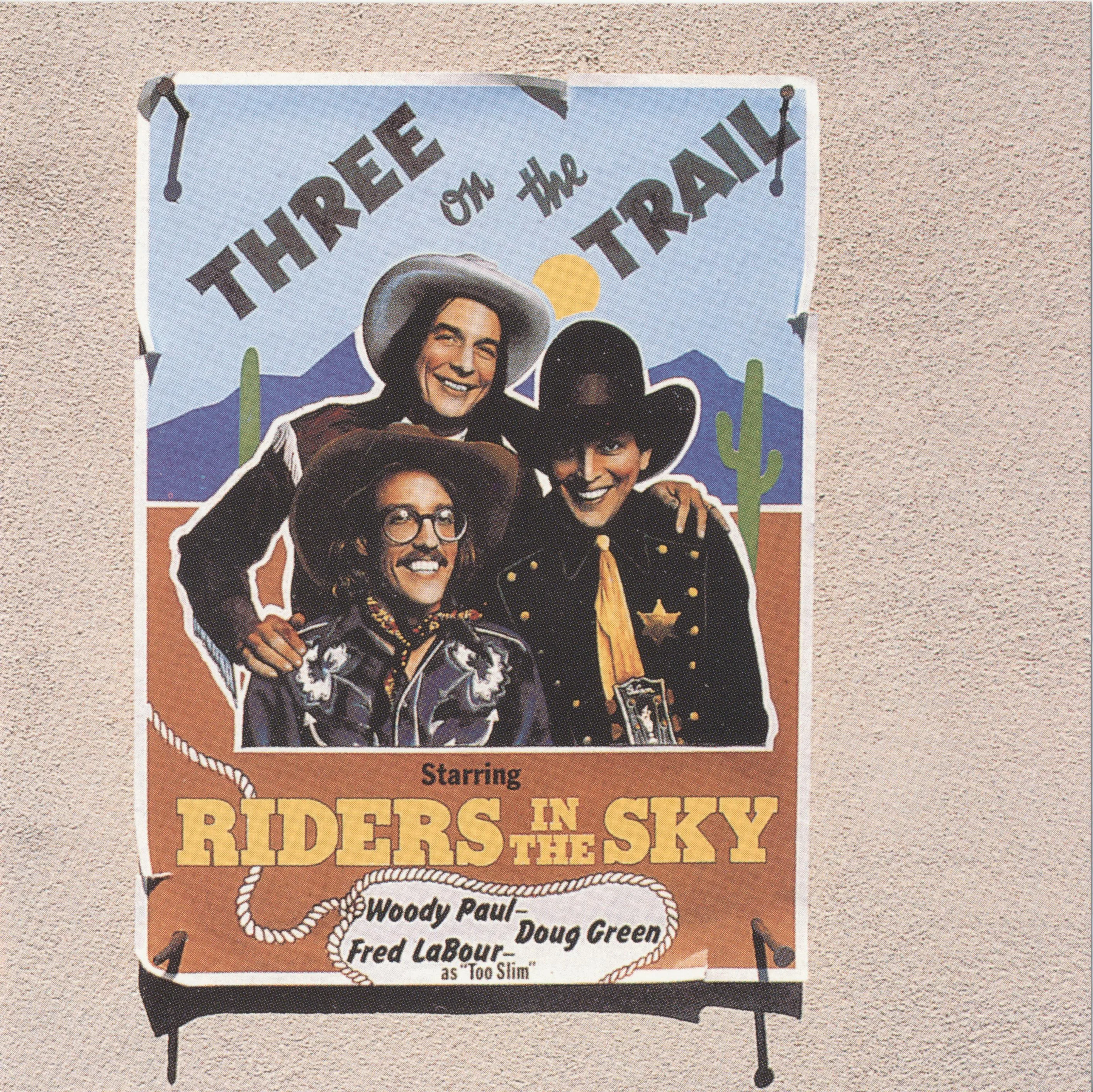 Official album cover art for the release Three on the Trail by Riders in the Sky