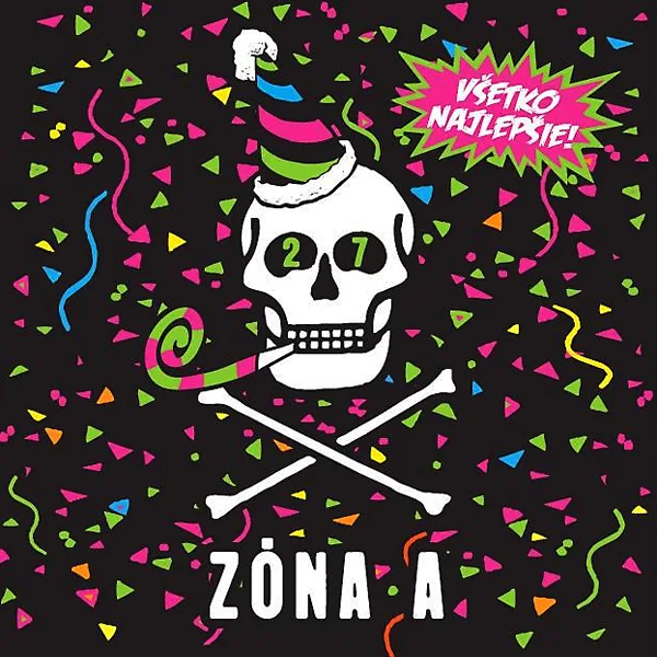 Official album cover art for the release Všetko najlepšie! by Zóna A