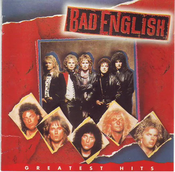 Official album cover art for the release Greatest Hits by Bad English