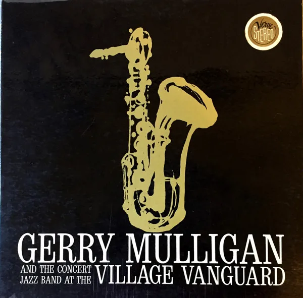 Official album cover art for the release At the Village Vanguard by Gerry Mulligan and the Concert Jazz Band
