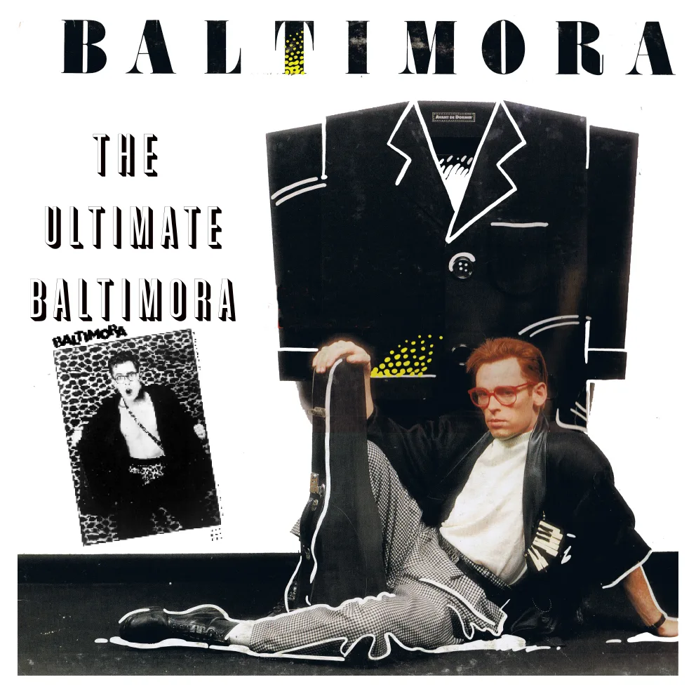 Official album cover art for the release The Ultimate Baltimora by Baltimora