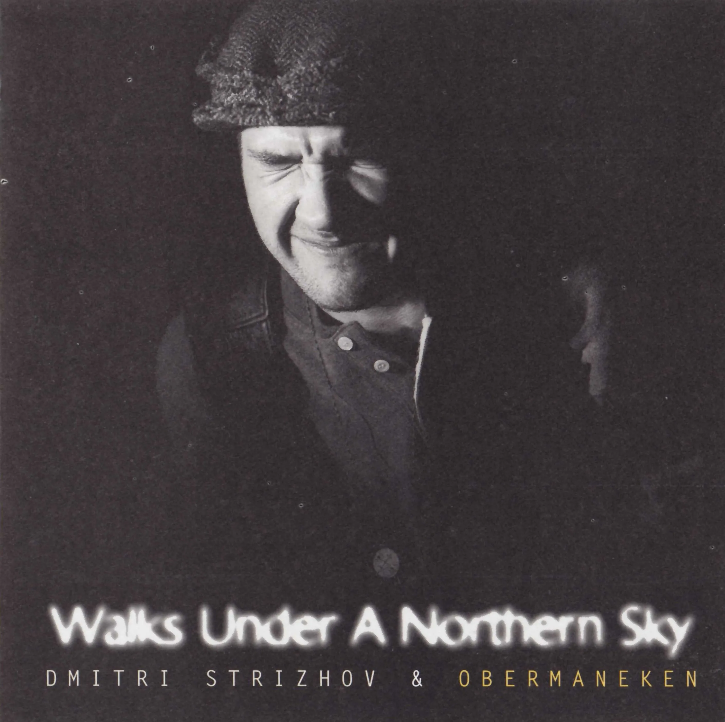 Official album cover art for the release Walks Under A Northern Sky by Оберманекен
