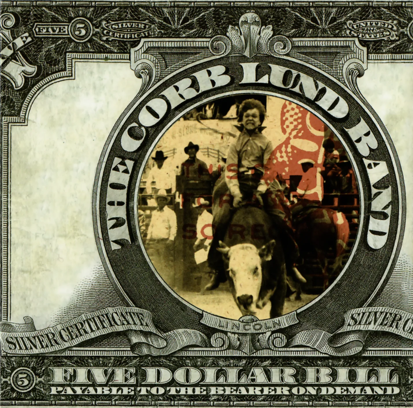 Official album cover art for the release Five Dollar Bill by Corb Lund and the Hurtin’ Albertans